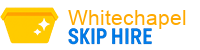 Whitechapel Skip Hire
